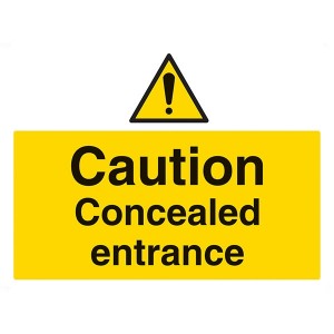 Caution Concealed Entrance - Landscape - Large