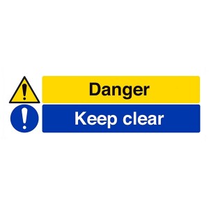 Danger / Keep Clear - Landscape
