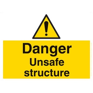Danger Unsafe Structure - Landscape - Large