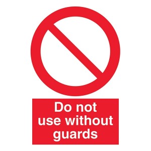 Do Not Use Without Guards - Portrait