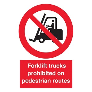 Forklift Trucks Prohibited On Pedestrian Routes - Portrait