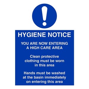 Hygiene Notice - You Are Now Entering A High Care Area - Portrait