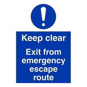 Keep Clear Exit From Emergency Escape Route - Portrait