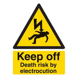 Keep Off Death Risk By Electrocution - Portrait
