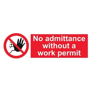 No Admittance Without  A Work Permit - Landscape