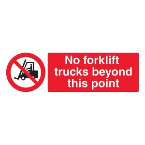 No Forklift Trucks Beyond This Point - Landscape