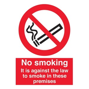 No Smoking - It Is Against The Law To Smoke In These Premises - Portrait