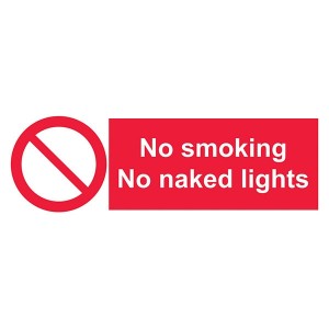 No Smoking / No Naked Lights - Landscape