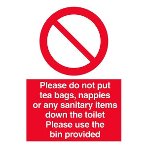 Please Do Not Put Tea Bags Or Sanitary Items Down The Toilet - Portrait