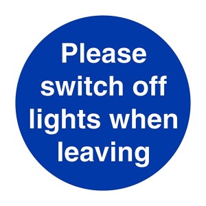 Please Switch Off Lights When Leaving - Square