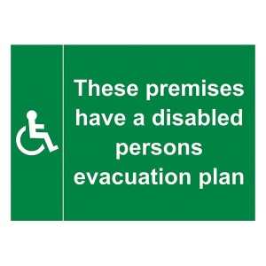 These Premises Have A Disabled Persons Evacuation Plan - Landscape - Large
