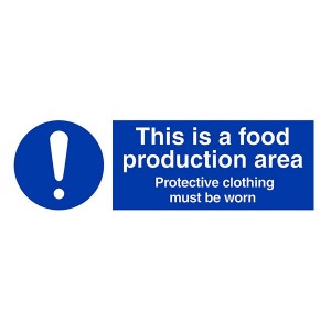 This Is A Food Production Area - Protective Clothing Must Be Worn - Landscape