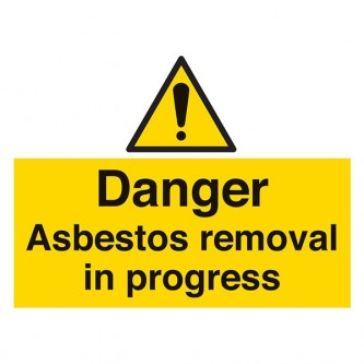 Danger Asbestos Removal In Progress - Landscape - Large