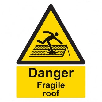 Danger Fragile Roof - Portrait