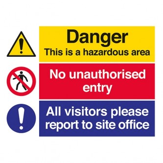 Danger Hazardous Area / No Unauthorised Entry / Visitors Report To Site Office - Landscape - Large