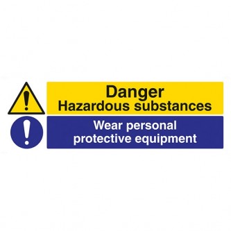 Danger Hazardous Substances / Wear Personal Protective Equipment - Landscape