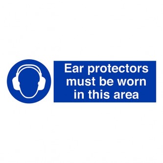 Ear Protectors Must Be Worn In This Area - Landscape
