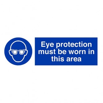 Eye Protection Must Be Worn In This Area - Landscape