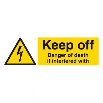 Keep Off Danger Of Death If Interfered With - Landscape