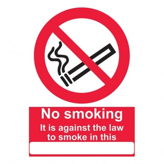 No Smoking - It Is Against The Law To Smoke In This - Blank - Portrait