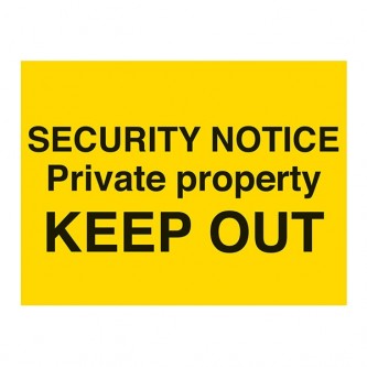 SECURITY NOTICE Private Property KEEP OUT - Landscape - Large