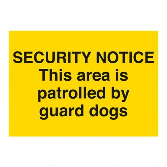 Security Notice - This Area Is Patrolled By Guard Dogs - Landscape - Large