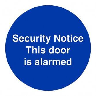 Security Notice This Door Is Alarmed - Square