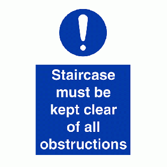 Staircase Must Be Kept Clear Of All Obstructions - Portrait