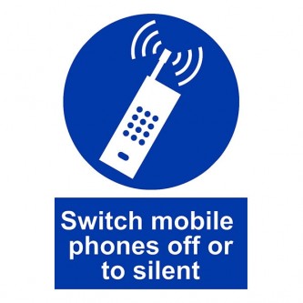 Switch Mobile Phones Off Or To Silent - Portrait