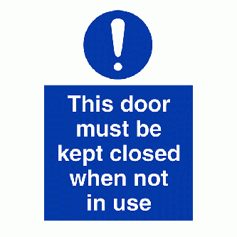 This Door Must Be Kept Locked When Not In Use - Portrait
