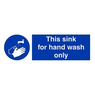 This Sink For Hand Wash Only - Landscape