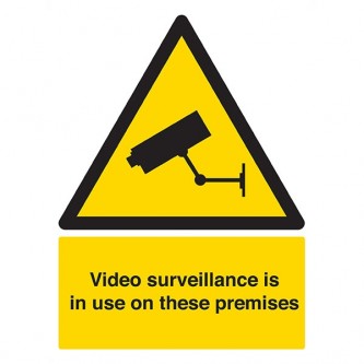 Video Surveillance Is In Use On These Premises - Portrait