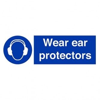 Wear Ear Protectors - Landscape